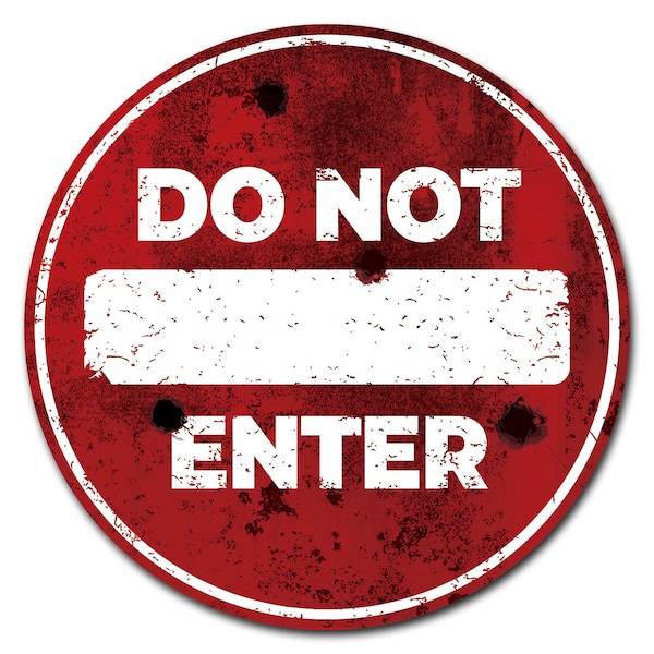 16 in Height, 0.01 in Width, Vinyl, D-16-CIR-Do Not Enter grungy, D-16-CIR-Do Not Enter grungy